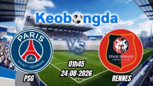 Soi kèo PSG vs Rennes ngày 24/08/2026 | Ligue 1 2026